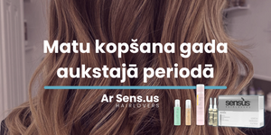 Hair care in the cold period of the year with Sens.us products